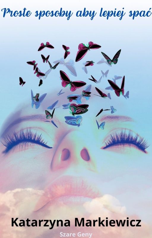 Jak poprawić swój sen?- ebook